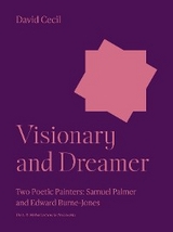 Visionary and Dreamer - David Cecil