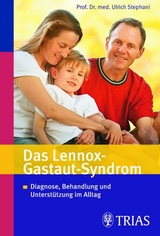 Das Lennox-Gastaut-Syndrom - Ulrich Stephani