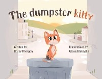 The Dumpster Kitty - Casey Morgan