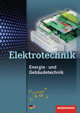 Energie- und Gebäudetechnik / Elektrotechnik - Dzieia, Michael; Hübscher, Heinrich; Jagla, Dieter; Klaue, Jürgen; Krehbiel, Michael; Plichta, Stephan; Stolzenburg, Roland; Wenzl, Ludwig; Wickert, Harald