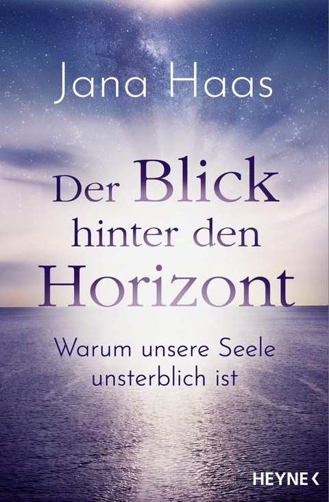 Der Blick hinter den Horizont - Jana Haas