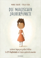 Die magischen Zauberpunkte -  Marie Ehlers