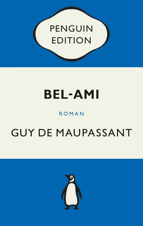 Bel-Ami - Guy de Maupassant