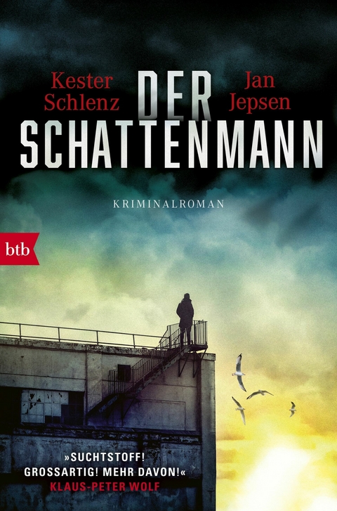 Der Schattenmann -  Kester Schlenz,  Jan Jepsen