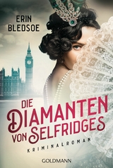 Die Diamanten von Selfridges -  Erin Bledsoe