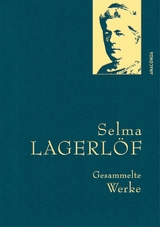 Selma Lagerlöf, Gesammelte Werke -  Selma Lagerlöf