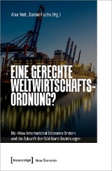 Eine gerechte Weltwirtschaftsordnung? - 