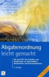 Abgabenordnung - leicht gemacht - Warsönke, Annette; Hauptmann, Peter H; Schwind, Hans D