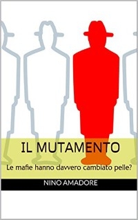 Il Mutamento - Nino Amadore