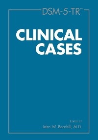 DSM-5-TR(TM) Clinical Cases - 