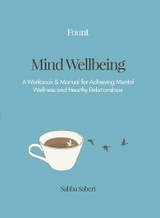 Mind Wellbeing - Sahba Saberi