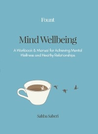 Mind Wellbeing - Sahba Saberi