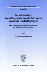 Verselbständigte Verwaltungseinheiten als Adressaten staatlicher Sonderbindungen. - Konstantinos Gogos