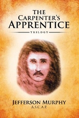 Carpenter's Apprentice Trilogy -  Jefferson Murphy