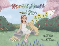 Mental Health and Me - Nicole Hubbs