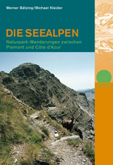 Die Seealpen - Werner Bätzing, Michael Kleider