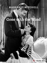 Gone with the wind - Margaret Mitchell