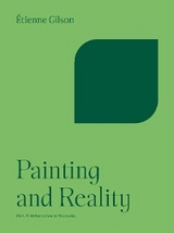 Painting and Reality -  Etienne Gilson