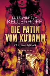 Die Patin vom Ku'damm -  Lutz Wilhelm Kellerhoff