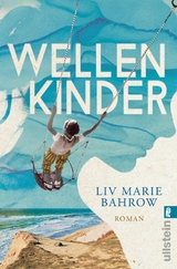 Wellenkinder -  Liv Marie Bahrow