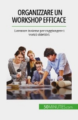 Organizzare un workshop efficace - Maïllys Charlier