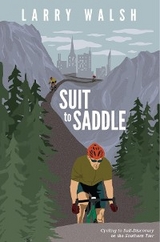 Suit to Saddle - Larry Walsh