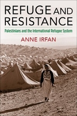 Refuge and Resistance - Anne Irfan