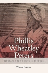 Phillis Wheatley Peters - Vincent Carretta