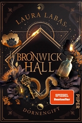 Bronwick Hall - Dornengift -  Laura Labas