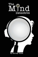 Mind Detective -  Shirley Yanez