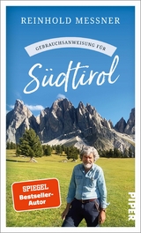 Gebrauchsanweisung für Südtirol - Reinhold Messner