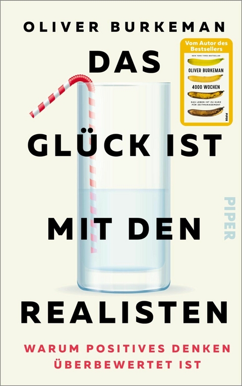 Das Glück ist mit den Realisten -  Oliver Burkeman