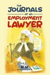 Journals of an Employment Lawyer -  M. M.