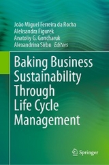 Baking Business Sustainability Through Life Cycle Management - 