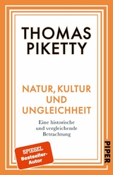 Natur, Kultur und Ungleichheit -  Thomas Piketty