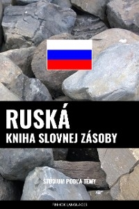 Ruská kniha slovnej zásoby -  Pinhok Languages