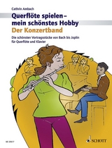 Querflöte spielen - mein schönstes Hobby - Cathrin Ambach