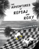 The Adventures of Repsaj & Roxy - Andra Coulter