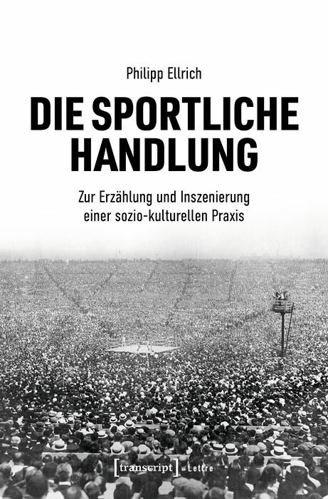 Die sportliche Handlung - Philipp Ellrich