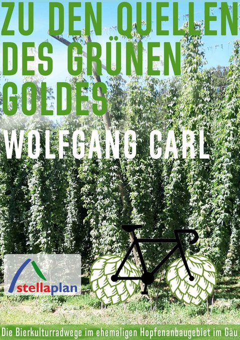 Zu den Quellen des grünen Goldes - Wolfgang Carl