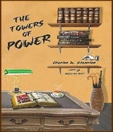 The Towers of Power - Charles W. Staunton