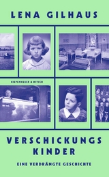 Verschickungskinder -  Lena Gilhaus