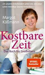 Kostbare Zeit - Das Buch für Großeltern -  Margot Käßmann