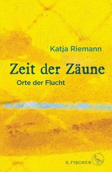 Zeit der Zäune -  Katja Riemann