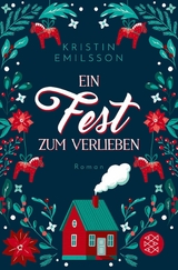 Ein Fest zum Verlieben -  Kristin Emilsson