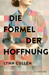 Die Formel der Hoffnung -  Lynn Cullen