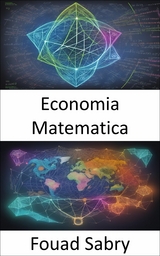 Economia Matematica - Fouad Sabry