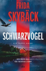 Schwarzvogel -  Frida Skybäck