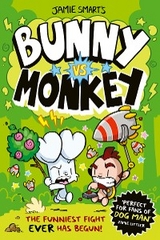 Bunny vs. Monkey - Jamie Smart