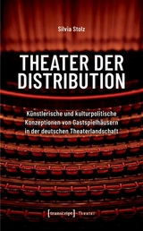 Theater der Distribution - Silvia Stolz